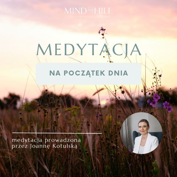 Medytacja na dobry dzień